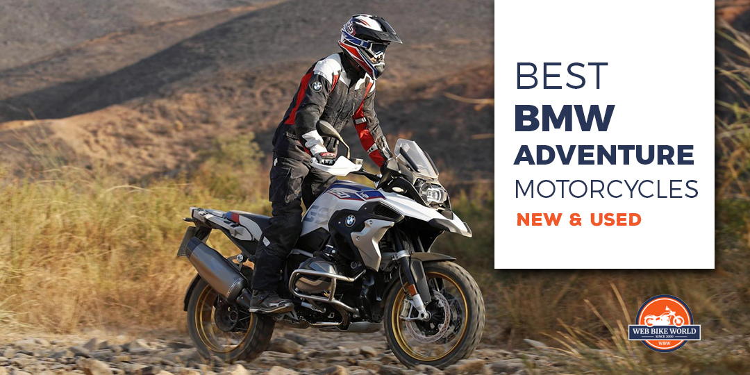 The Best New Used Bmw Adventure Motorcycles Updated June 2020