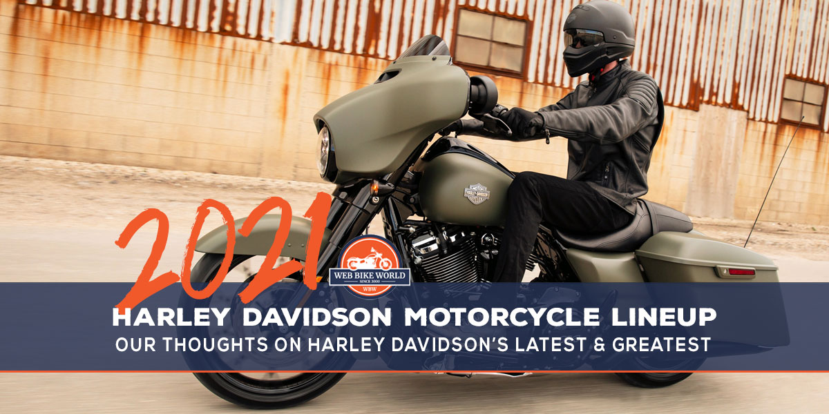 The 21 Harley Davidson Motorcycle Lineup Our Take On Each Model Webbikeworld