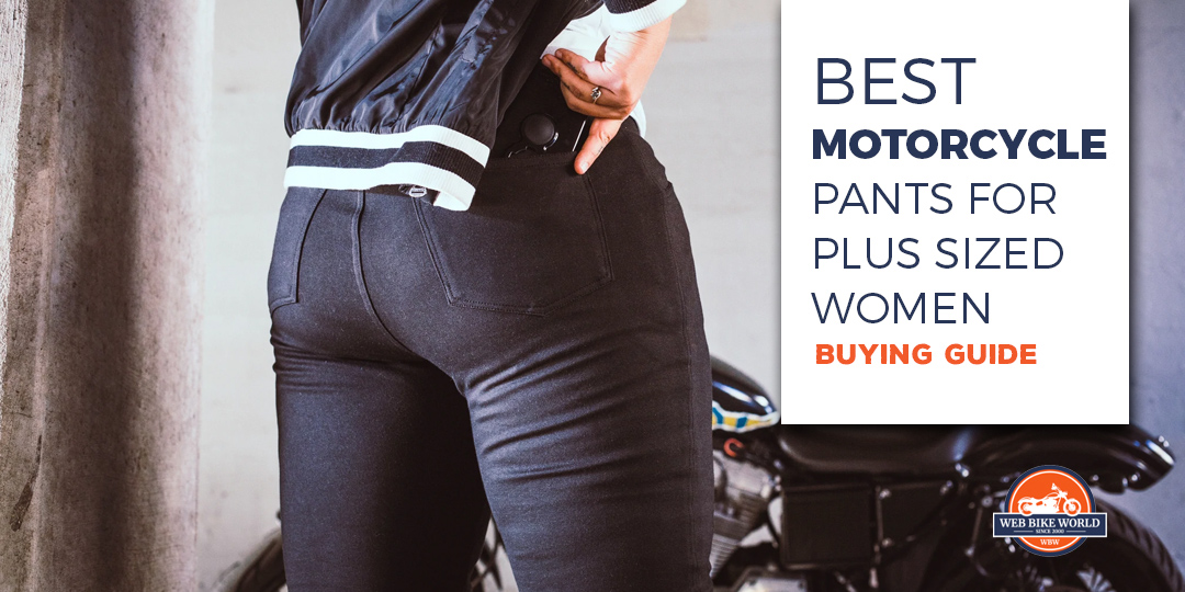 The Best Motorcycle Pants for Plus-Sized Women for 2023