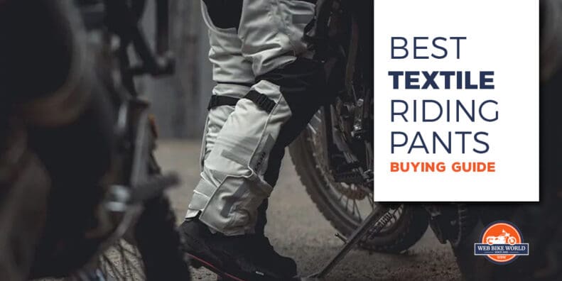 The Best Textile Motorcycle Pants for 2024